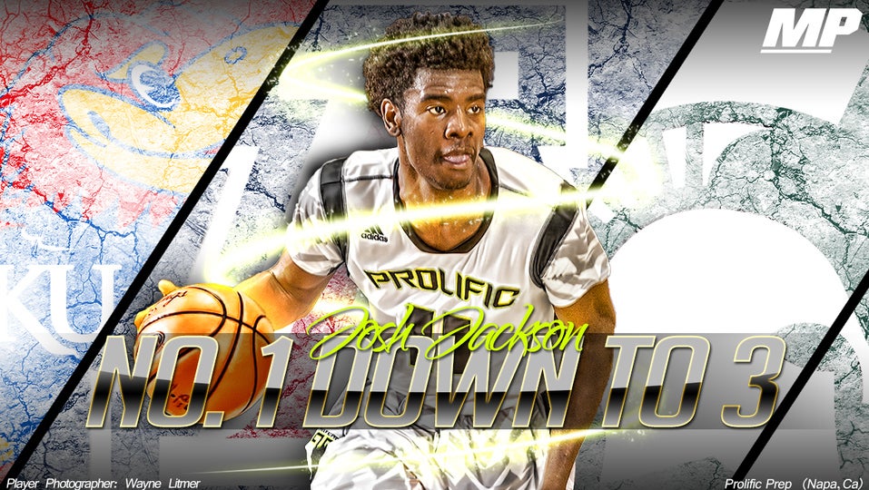 Josh Jackson: #1 down to 3