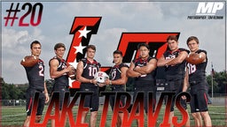Top 25 Preseason Early Contenders - No. 20 Lake Travis