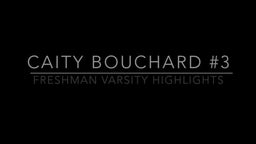 Caity Bouchard Freshman Varsity Highlights