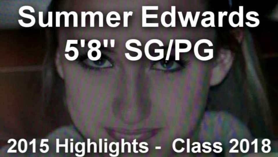 Summer Edwards Highlight Tape