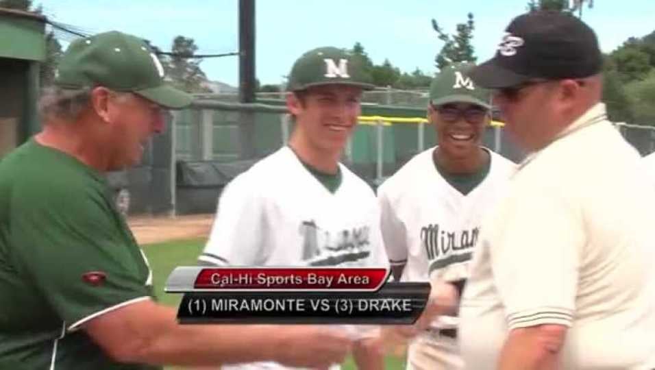 Cal-Hi Sports BA /Miramonte vs Drake