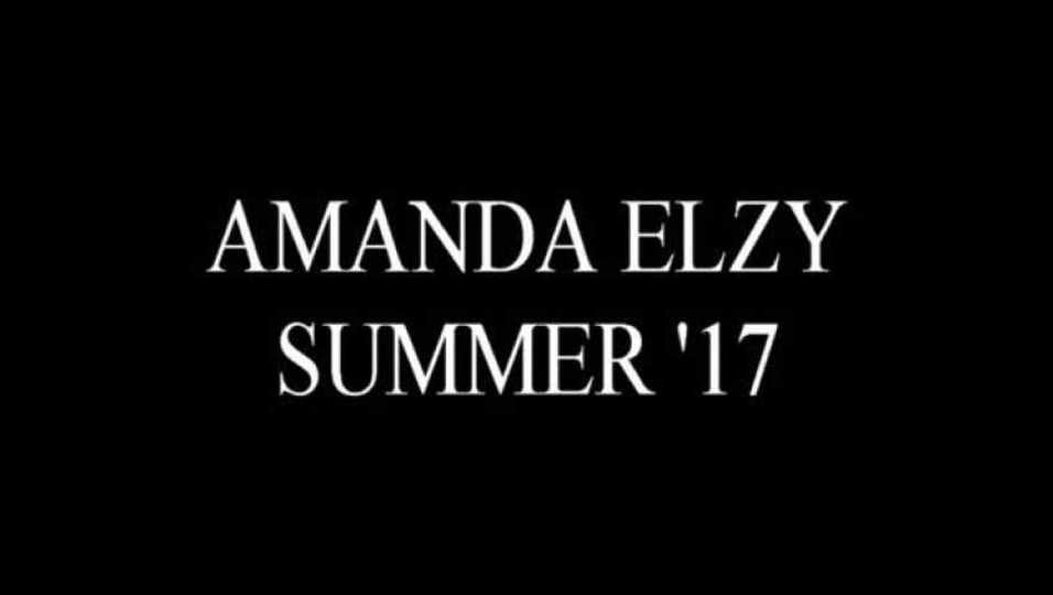 Amanda Elzy Summer '17 Highlights