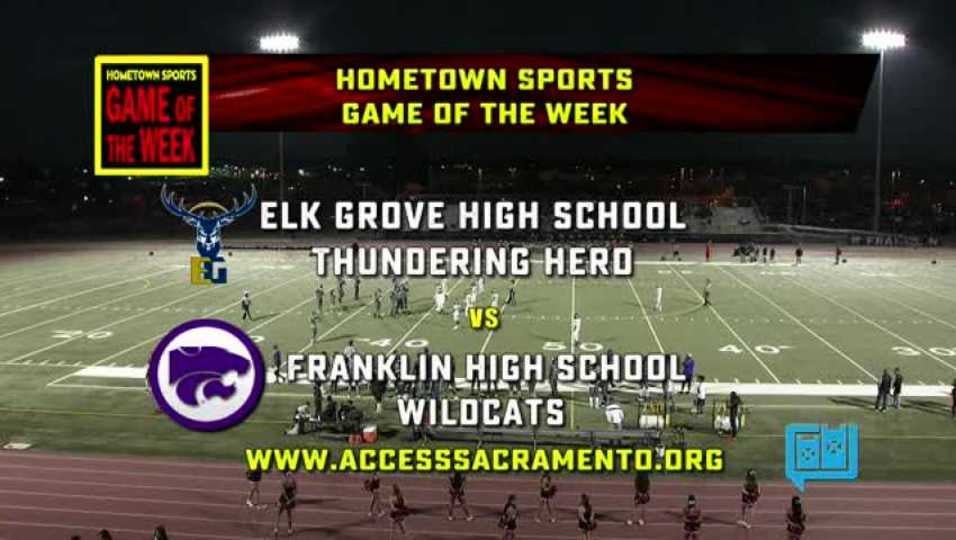 TV Highlights: Elk Grove at Franklin