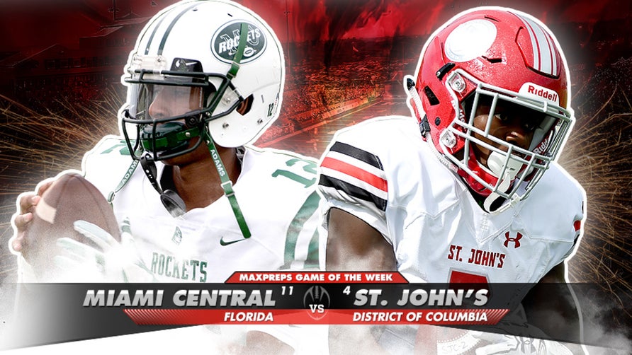 Zack Poff takes a look at the MaxPreps Top 10 Games of the Week with the featured matchup between No. 11 Miami Central (FL) and No. 4 St. John's (DC).