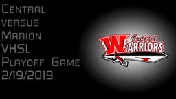 VHSL playoff game Central versus Marion.