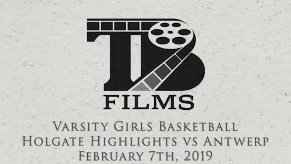 Holgate Varsity Girls Basketball Highlights vs Antwerp February 7th, 2019