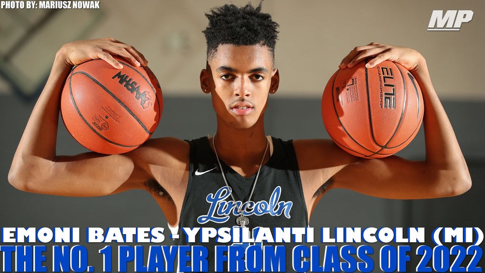 Emoni Bates - The No. 1 Player from Class of 2022