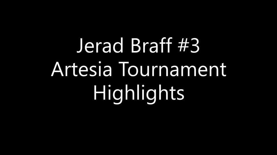 Jerad Braff - Artesia Tournament Highlights 2019