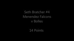 Highlights of Seth Bratcher #4 of the Menendez High School (St. Augustine, FL) 2019-20 Varsity Season