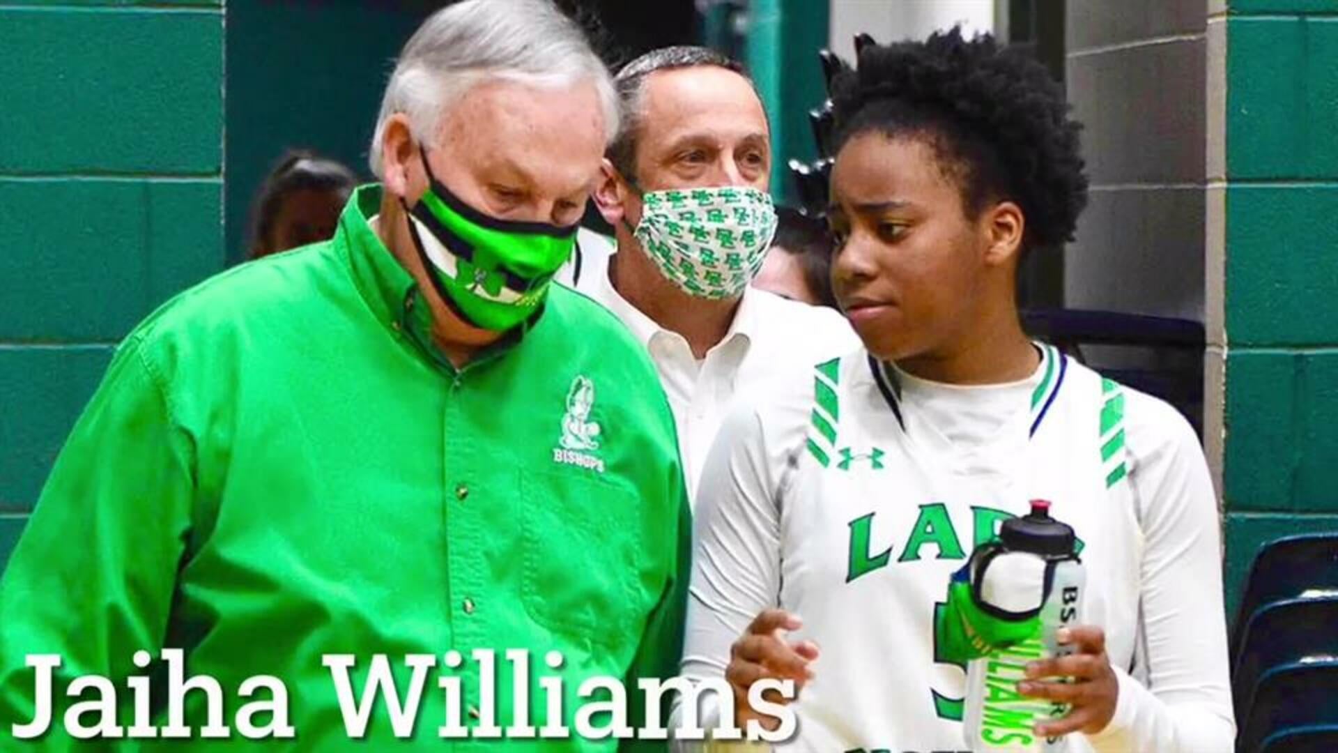 Jaiha Williams 2021 Senior Season