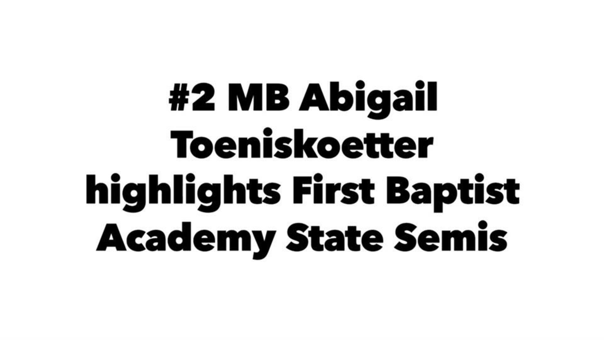 State Semifinal vs First Baptist