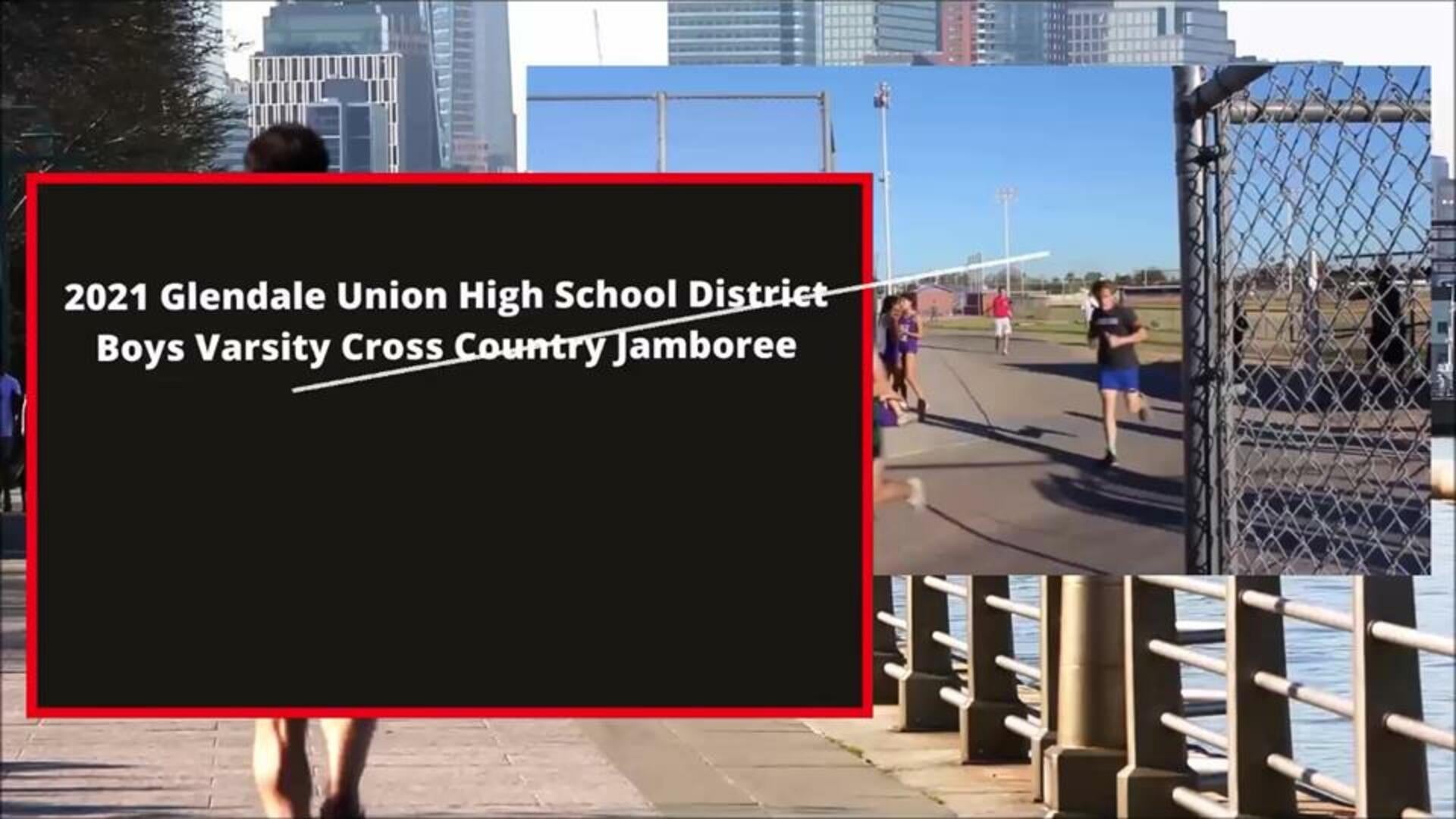 2021 Glendale Union High School District Boys Varsity Cross Country Jamboree Meet