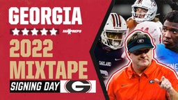 GEORGIA'S 2022 SIGNING DAY CLASS HIGHLIGHTS MIXTAPE