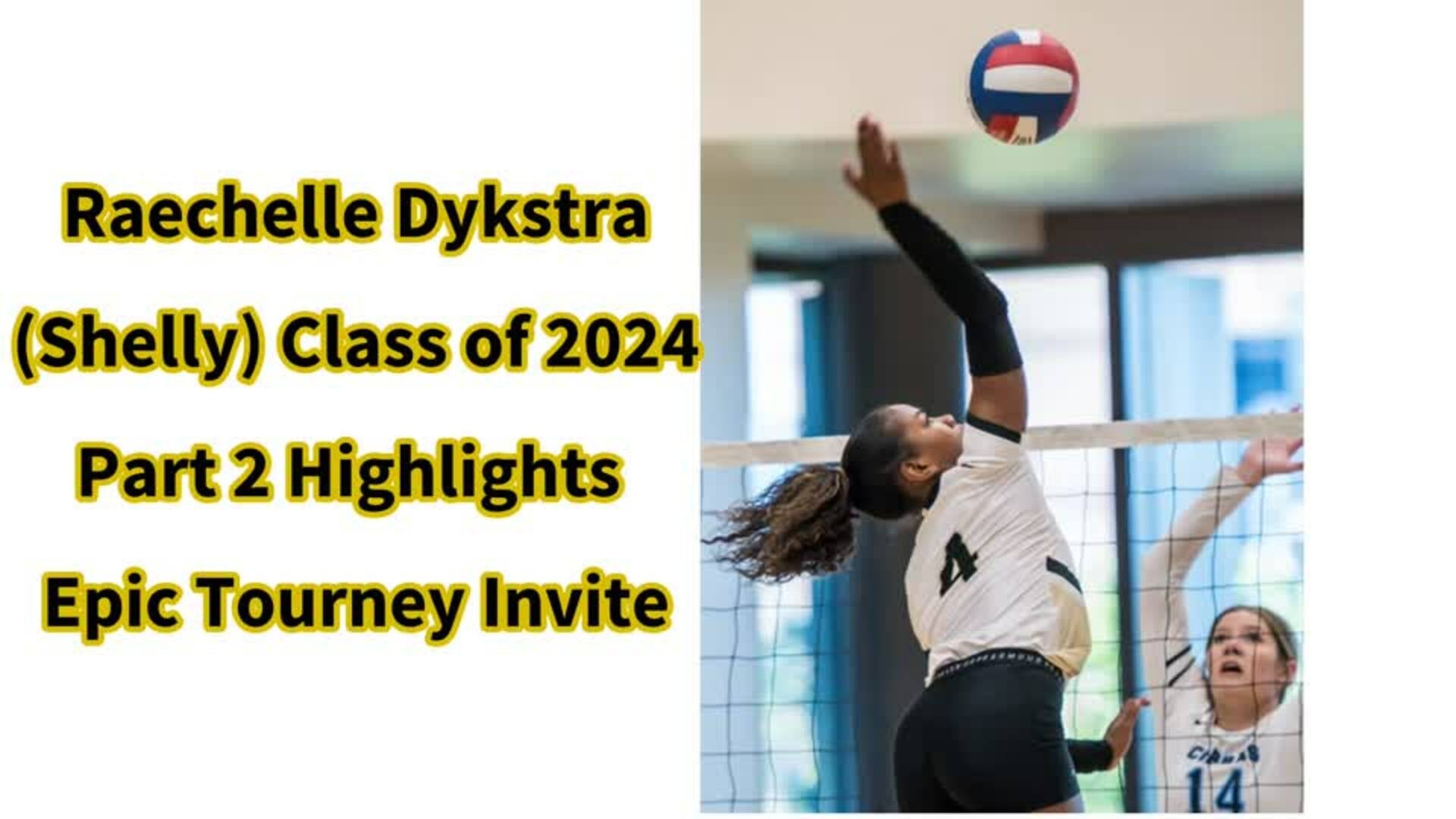 Raechelle Dykstra Part 2 Epic Tourneys Highlights