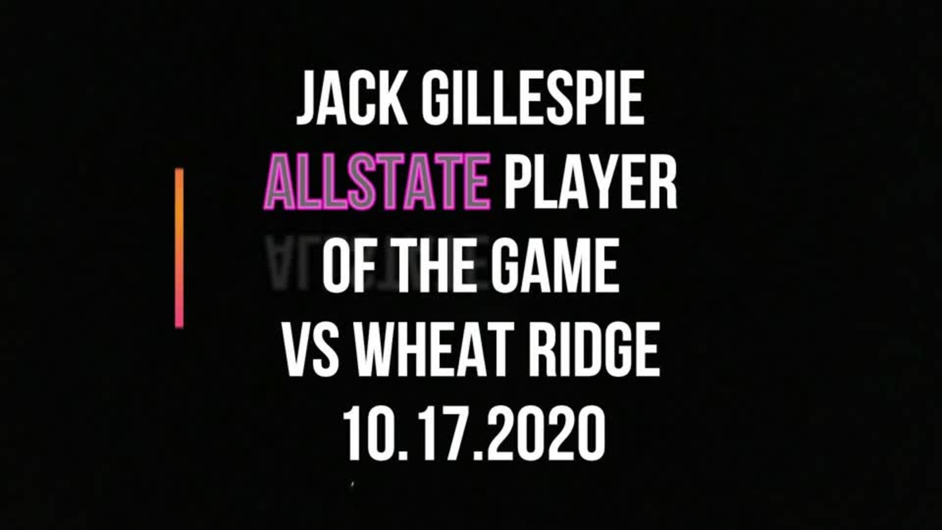 Jack Gillespie - Player of the Game vs Wheat Ridge 10.17.2020