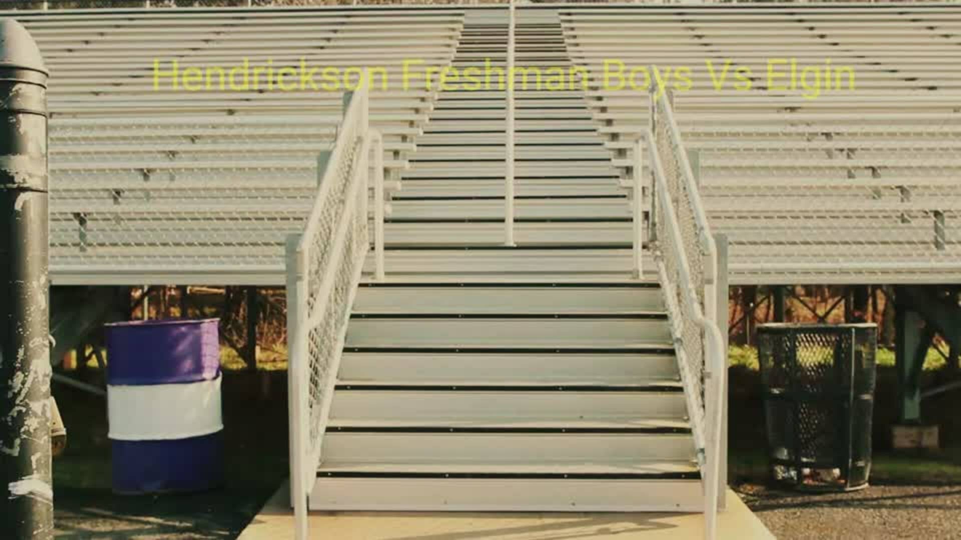 Hendrickson Freshman vs Elgin