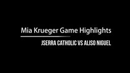 JSerra vs ANHS Mia K Highlights
