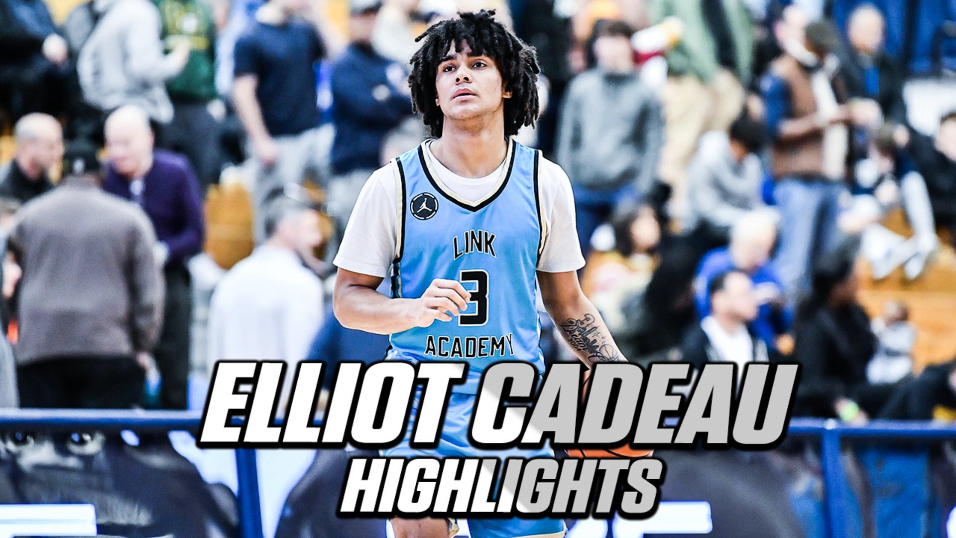 Elliot Cadeau Highlights