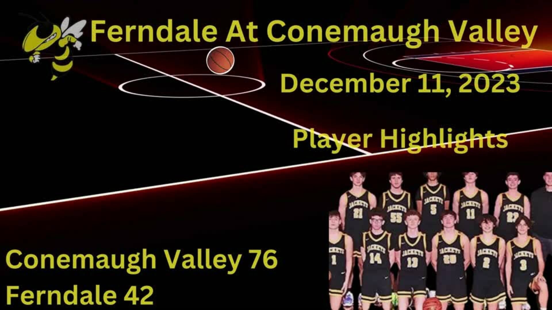 Ferndale Area Yellow Jackets Player Highlights At Conemaugh Valley December 11th 2023
