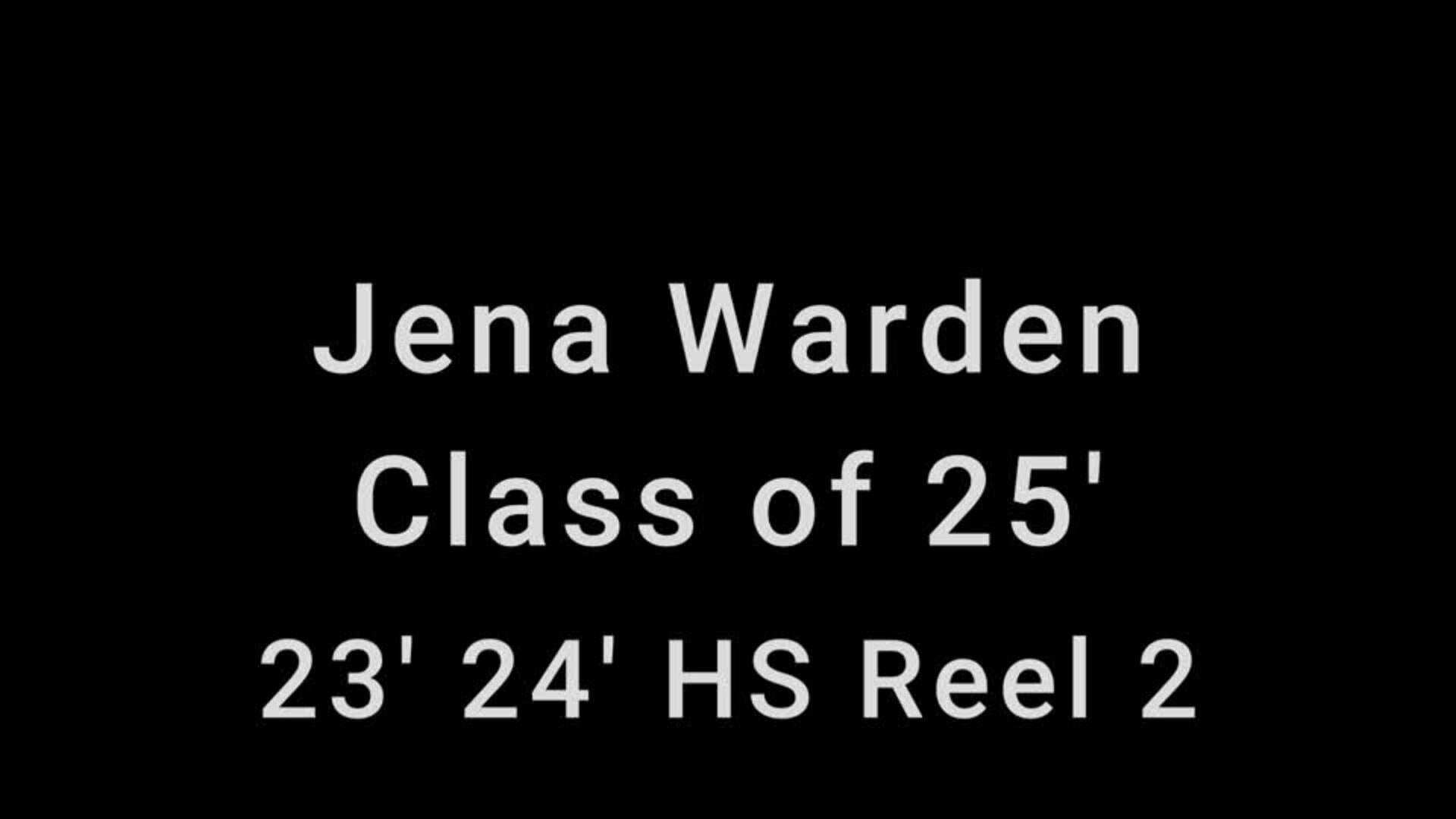 Jena Warden Highlight Reel