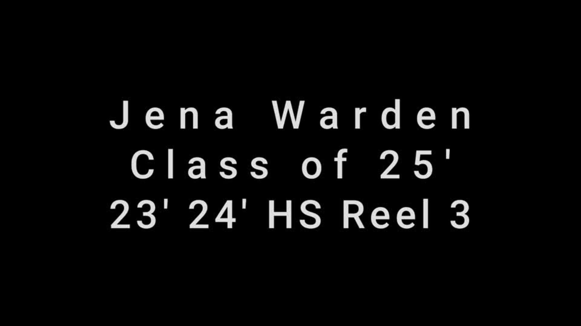 Jena Warden Highlight Reel