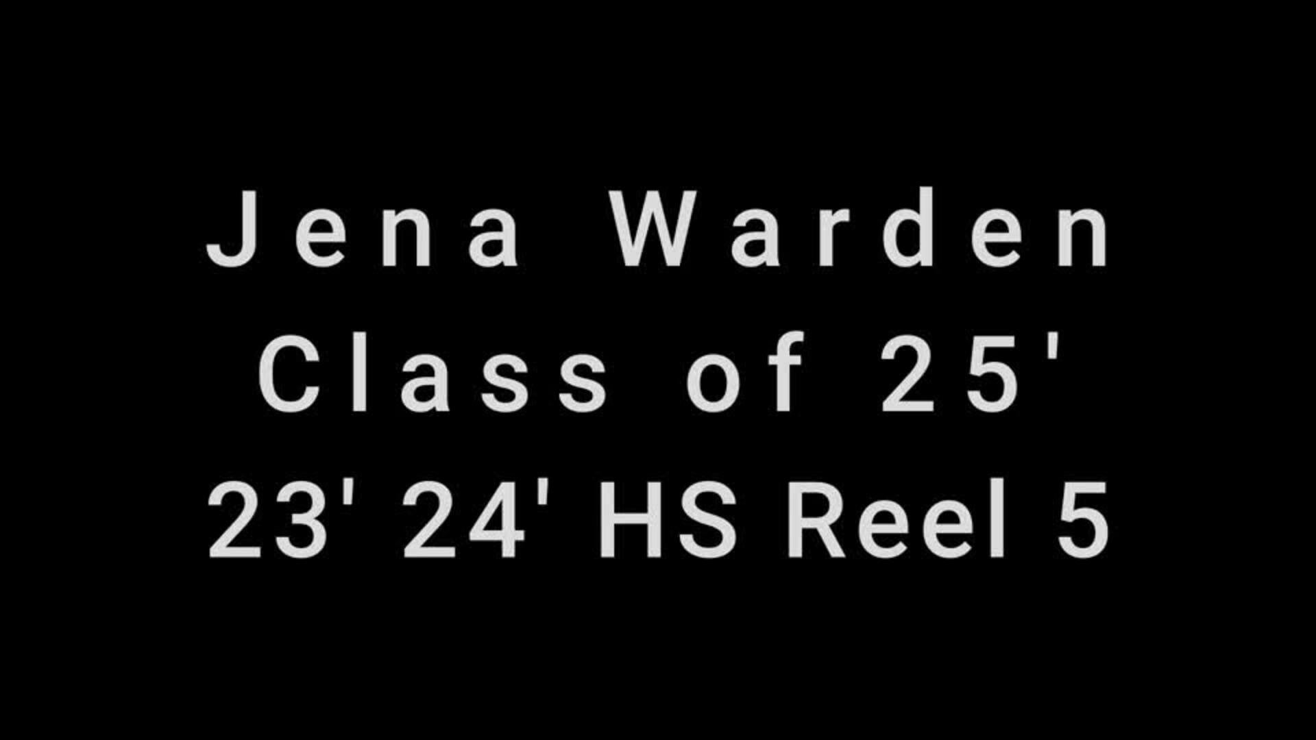 Jena Warden Highlight Reel