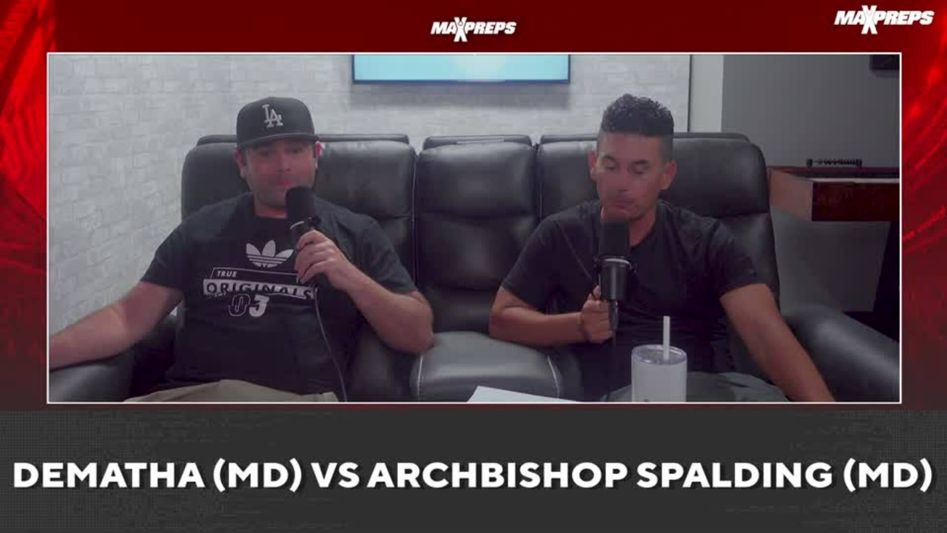 MaxPreps Podcast Ep 1: DeMatha vs Archbishop Spalding Preview