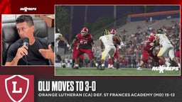 MaxPreps Podcast Ep 3: Orange Lutheran Defeats St Frances Academy 15-13