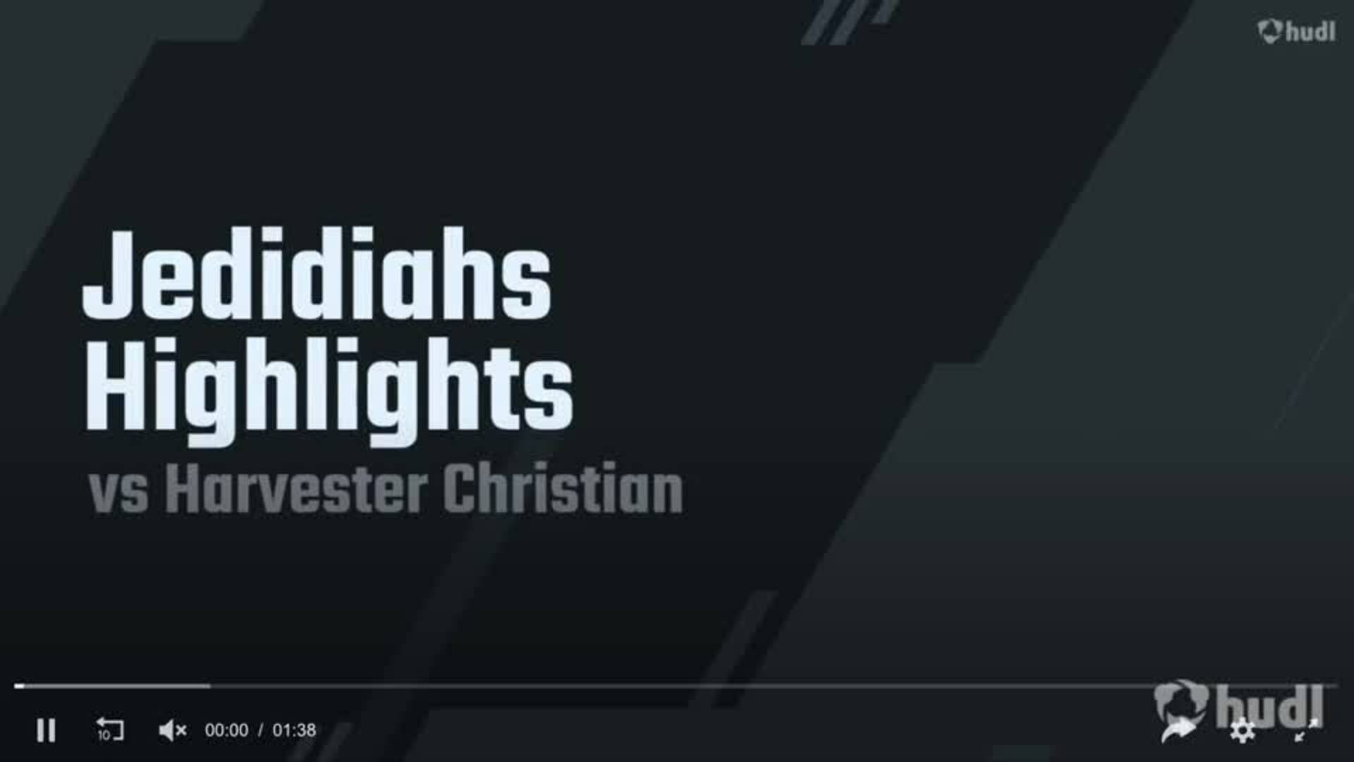Jedidiahs Highlights vs Harvester Christian
