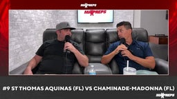 MaxPreps Podcast Ep 7: St Thomas Aquinas vs Chaminade-Madonna Preview