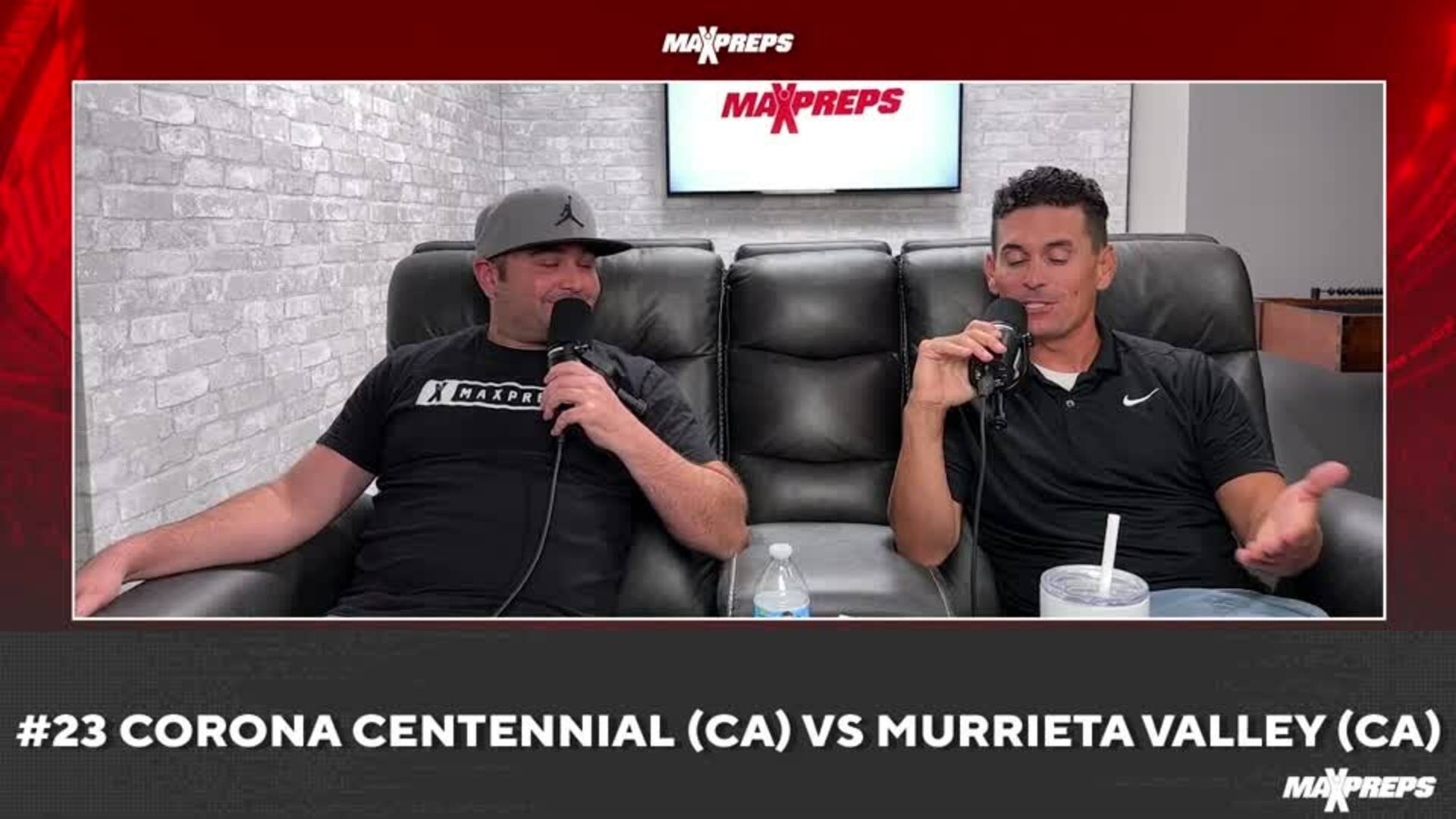 MaxPreps Podcast Ep 8: Corona Centennial vs Murrieta Valley Preview