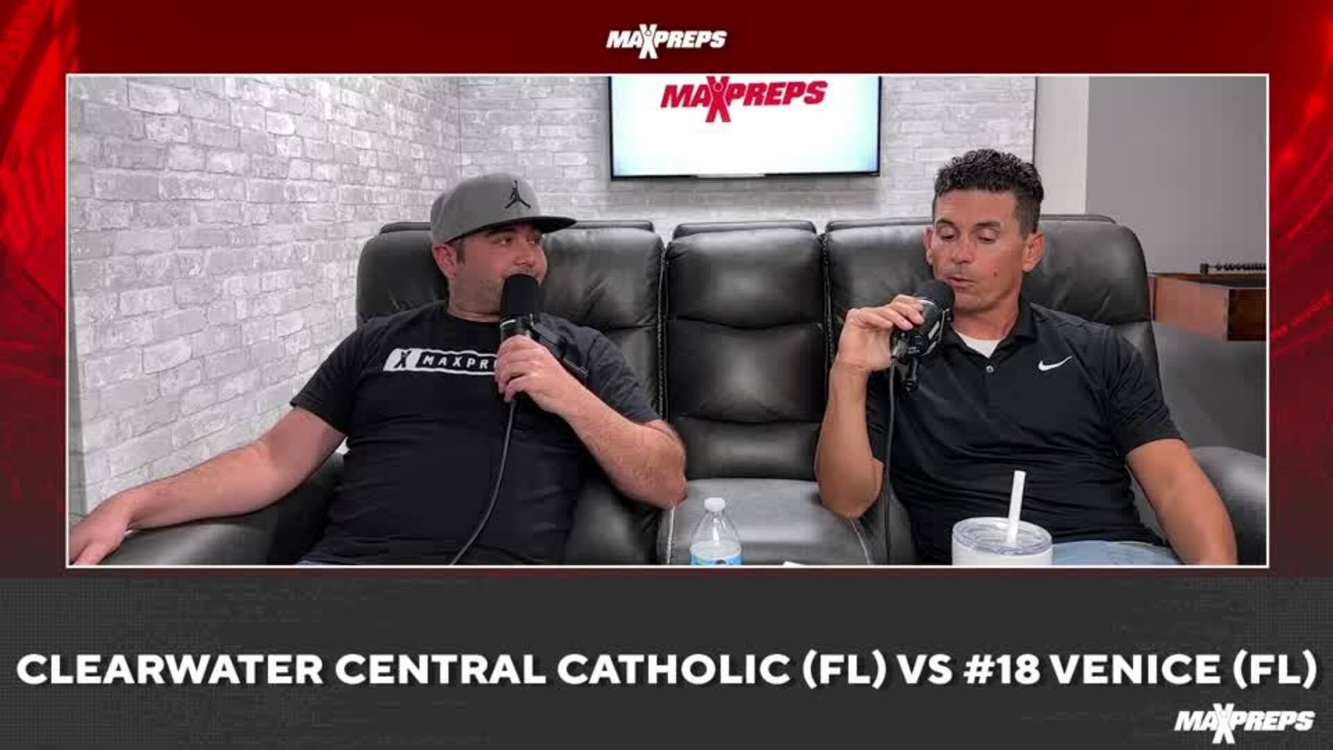 MaxPreps Podcast Ep 8: Clearwater Central Catholic vs Venice Preivew