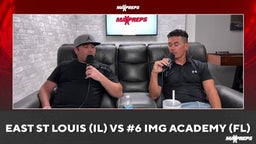 MaxPreps Podcast Ep 9 East St Louis vs IMG Academy