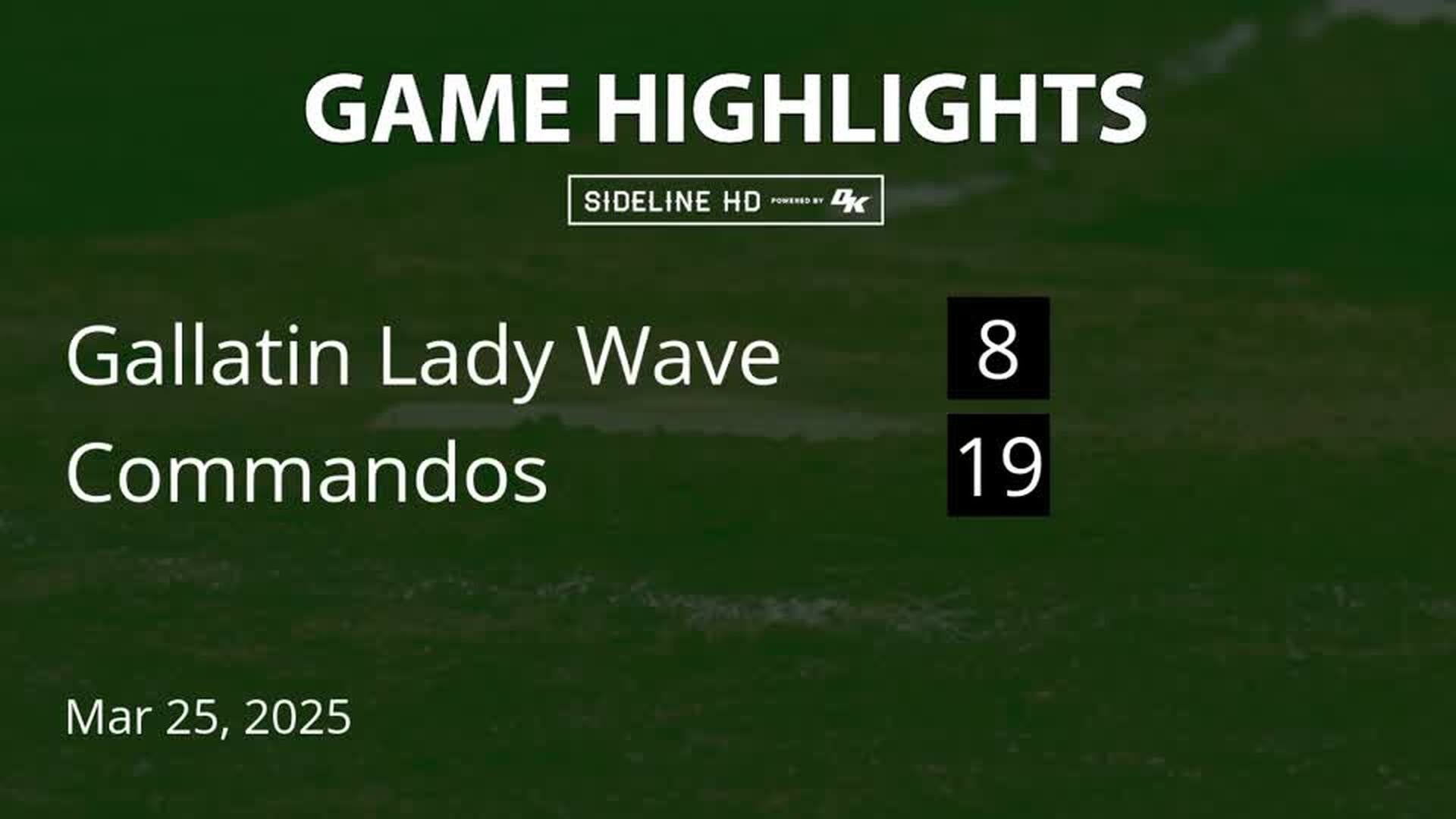 Game Highlights - Commandos vs Gallatin Lady Wave