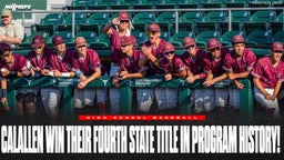 Top ranked Calallen secure their fourth Texas baseball state title in program history!!