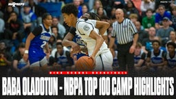 BaBa Oladotun NBPA Top 100 Camp highlights!