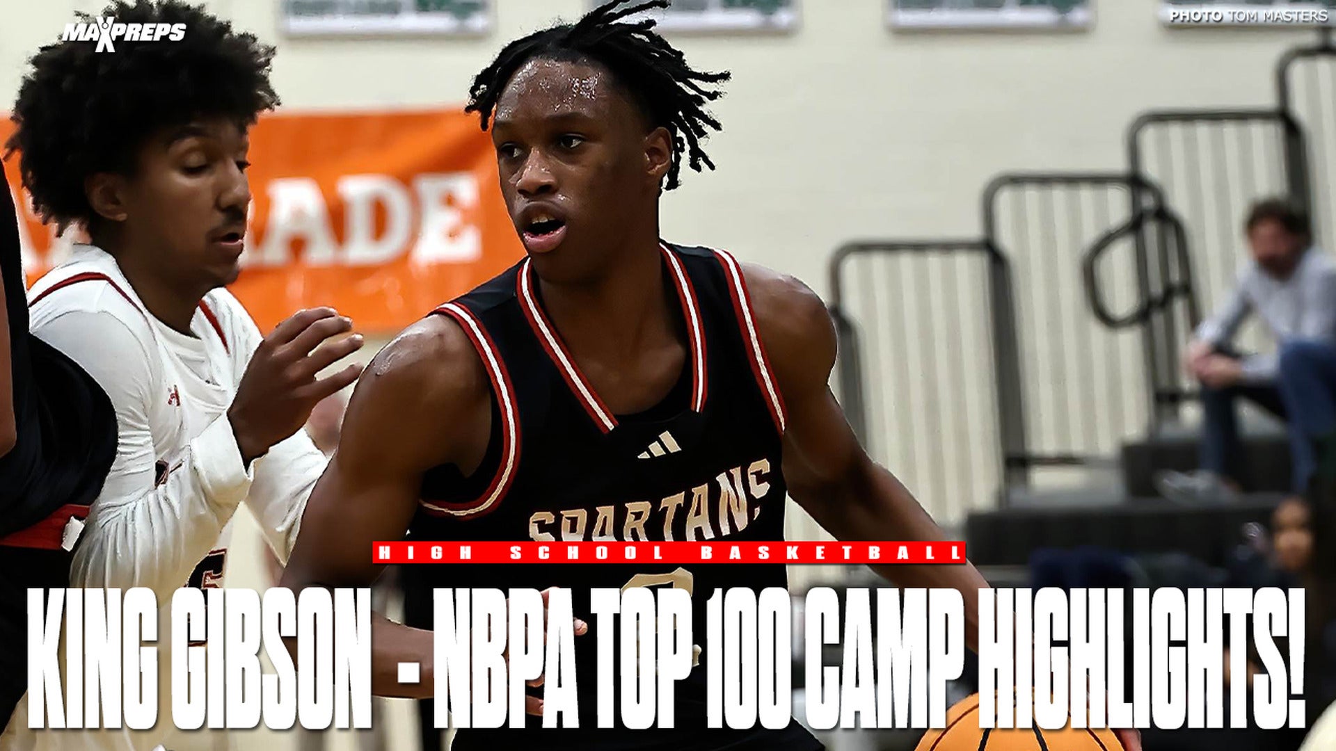 King Gibson NBPA Top 100 Camp Highlights