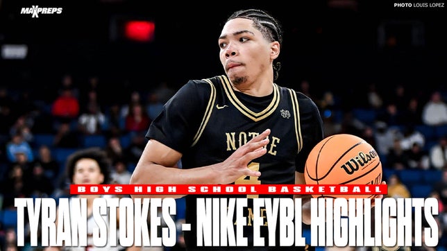 Tyran Stokes averaged 22.2 points, 3.2 assists, and 10.4 rebounds per game during the NIKE EYBL session 4.