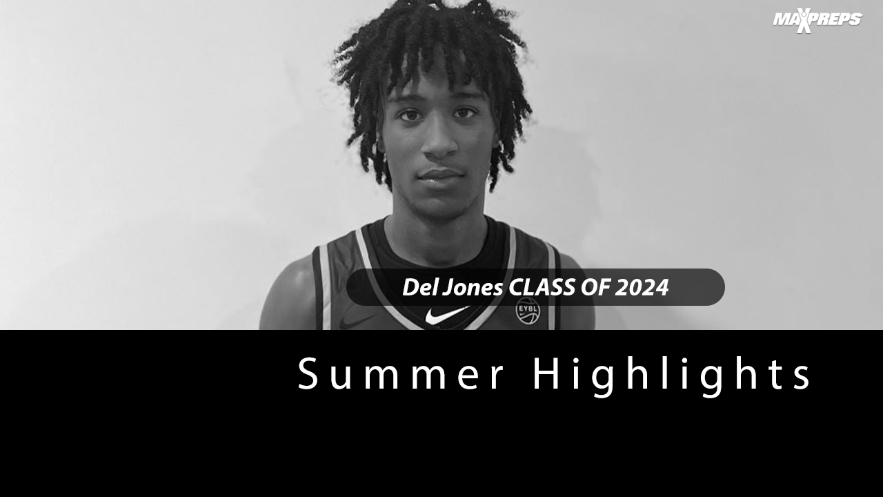 Huntington Prep's Del Jones | 2022 Highlights