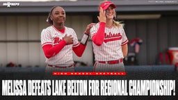 Melissa shuts out Lake Belton 10-0 for regional championship!