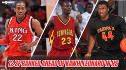 Who were the 12 Small Forwards Ranked Ahead of Kawhi Leonard in High School?