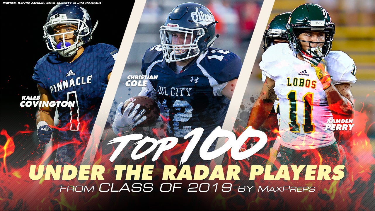 The MaxPreps Top 100 Under-the-Radar high school football players