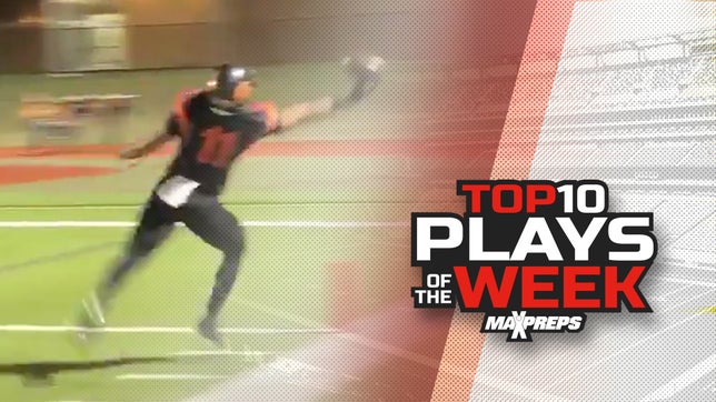 Steve Montoya and Chris Stonebraker showcase the 10 best high school football plays in the country from last weekend.