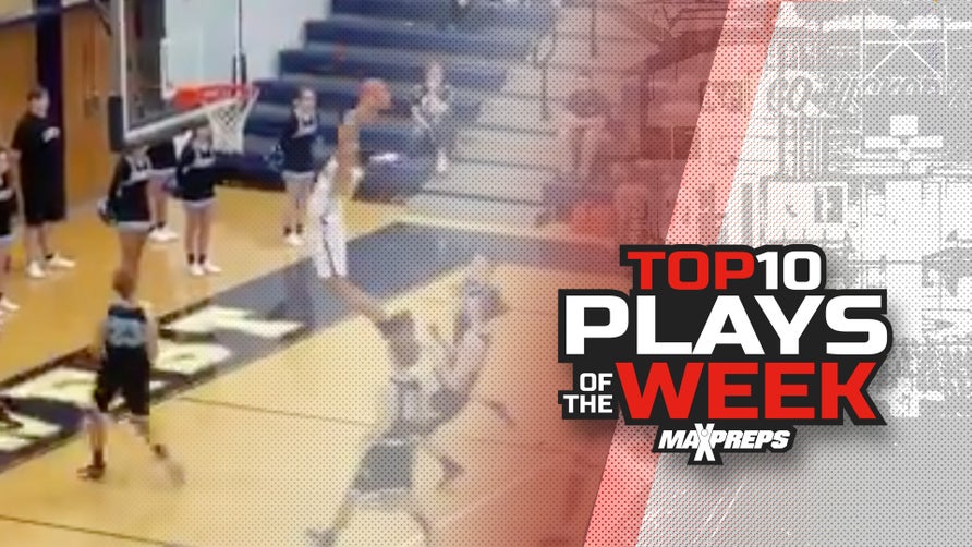 The 10 best high school basketball plays in the country of the week.

To submit a top play, DM us via Twitter @MaxPreps or IG @MaxPreps.
