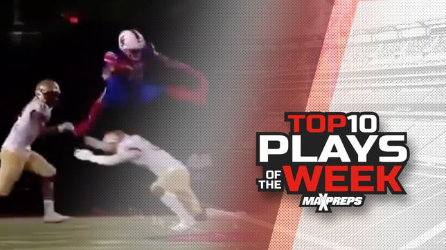 Steve Montoya and Chris Stonebraker break down the 10 best high school football plays in the country from last weekend.