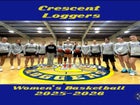 Crescent Loggers Girls Varsity Basketball Winter 25-26 team photo.