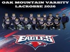 Oak Mountain Eagles Boys Varsity Lacrosse Spring 25-26 team photo.