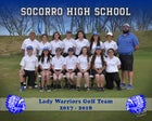 Socorro Warriors Girls Varsity Golf Spring 17-18 team photo.