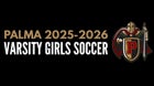 Palma Chieftains Girls Varsity Soccer Winter 25-26 team photo.