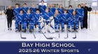 Bay Rockets Boys Varsity Ice Hockey Winter 25-26 team photo.